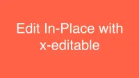 Edit In-Place with x-editable